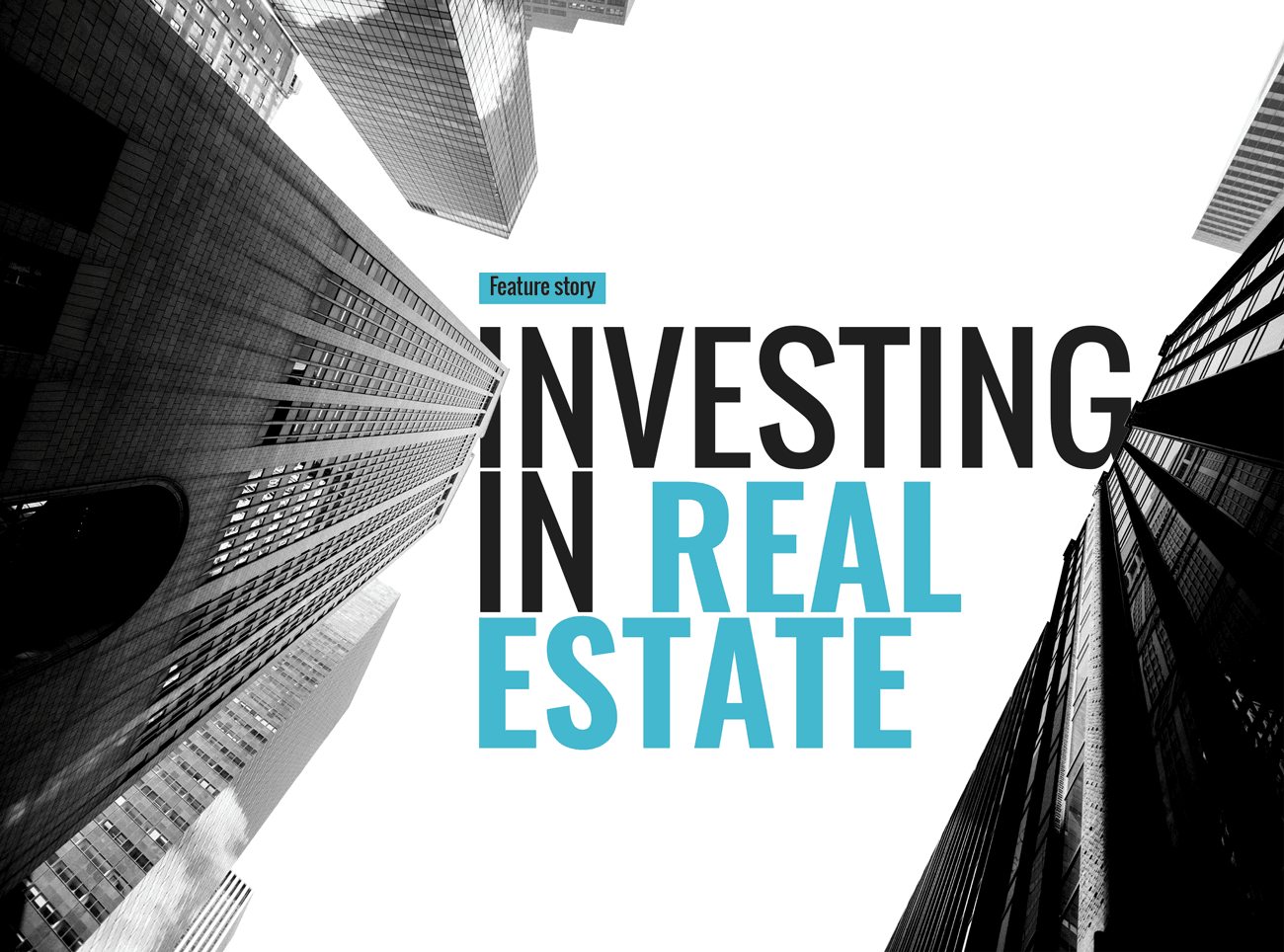 Feature Story: Investing in Real Estate