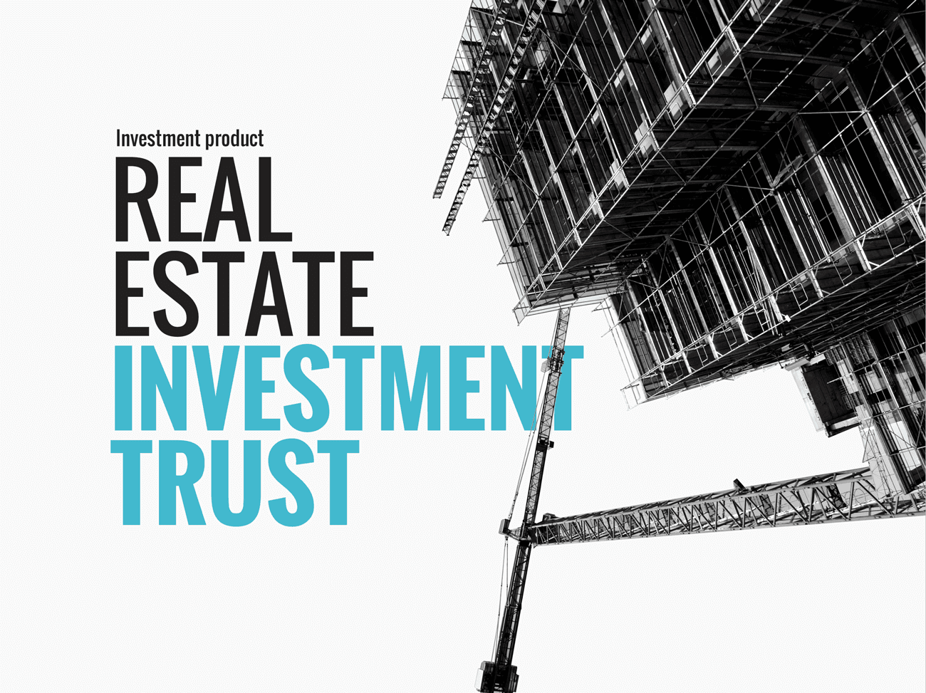 Investment product: Real estate investment trusts